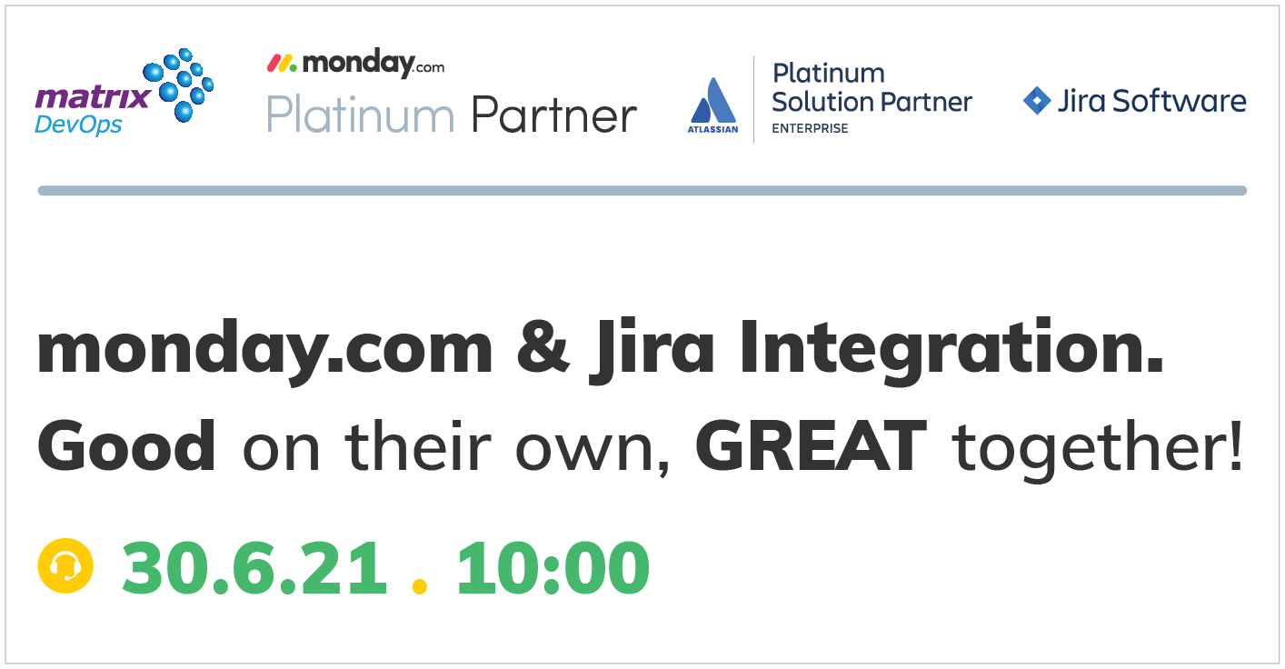 monday.com & Jira Integration. Good on their own, GREAT together!