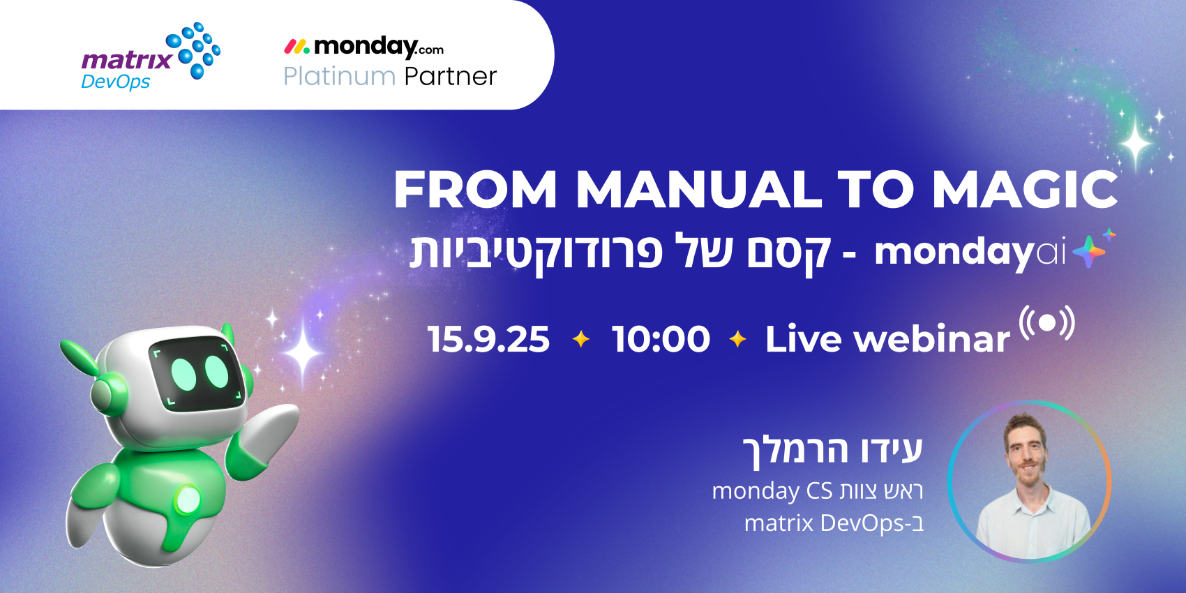 From Manual to Magic – monday AI